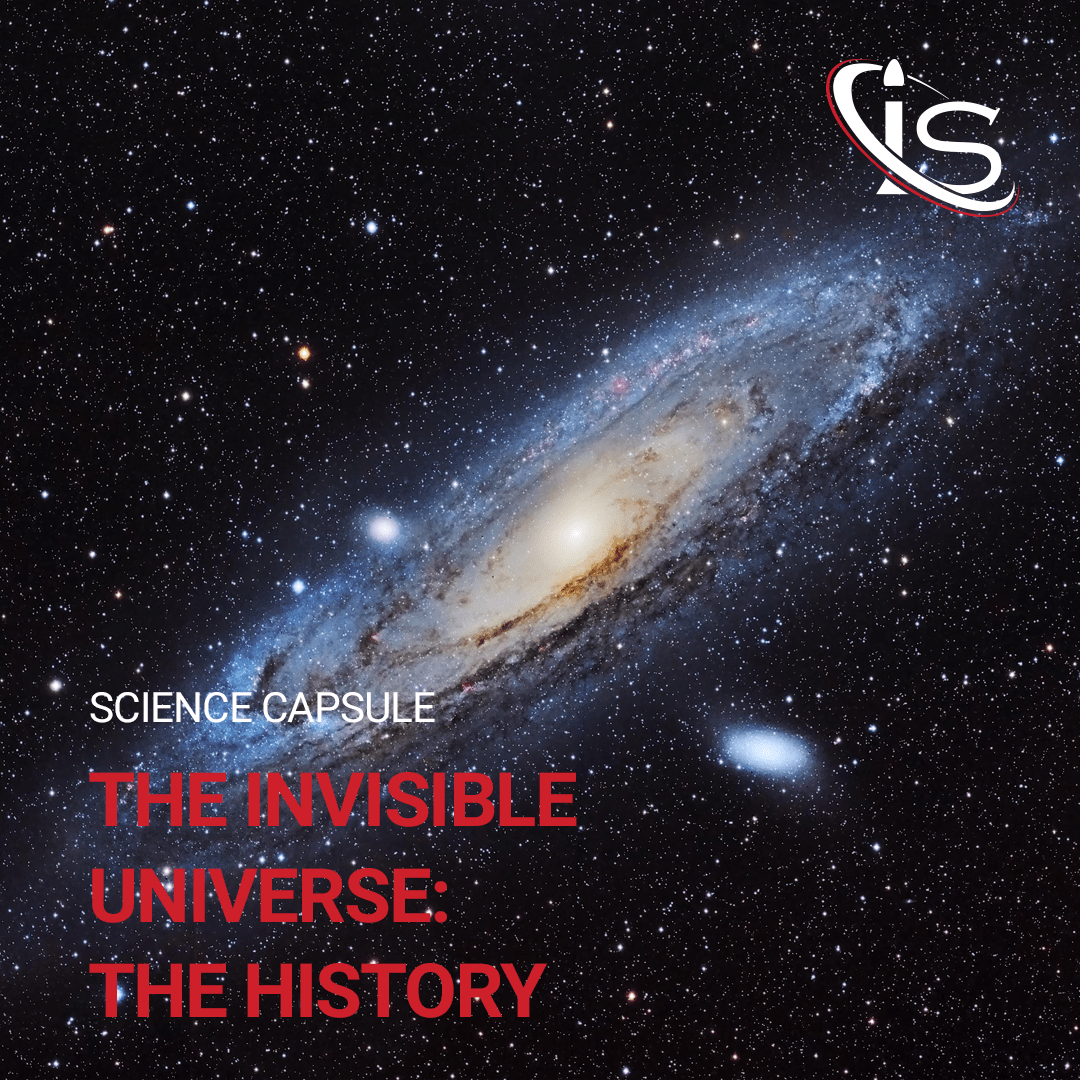 The Invisible Universe, Part 1: The History