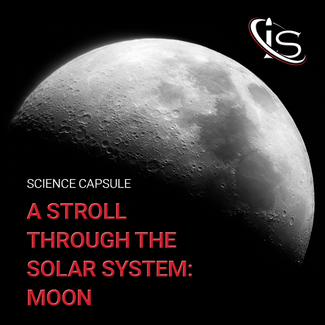 The Moon: A Stroll Through the Solar System