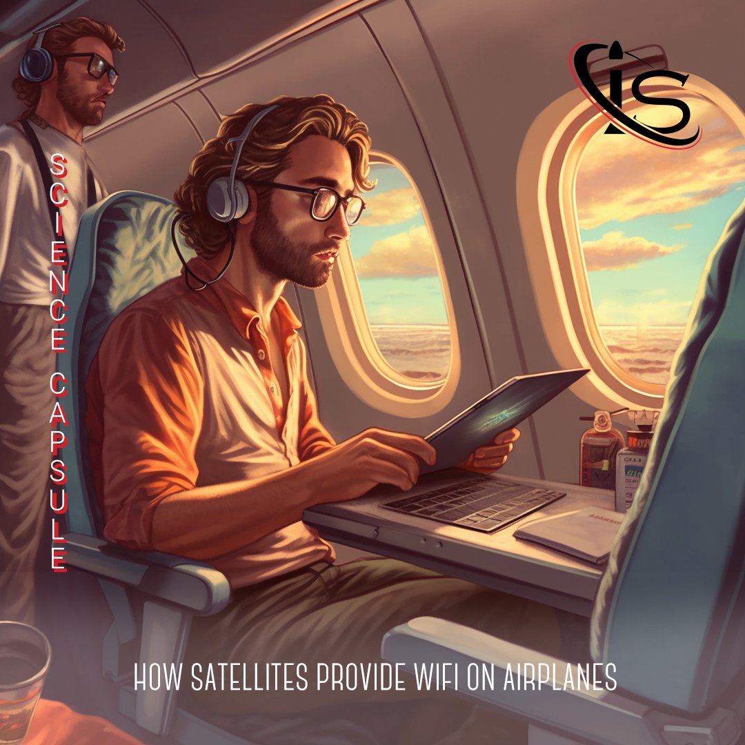 How Satellites Provide WiFi on Airplanes