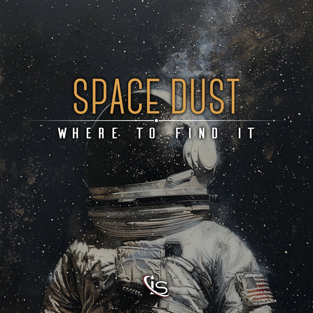 Space Dust and Where to Find It