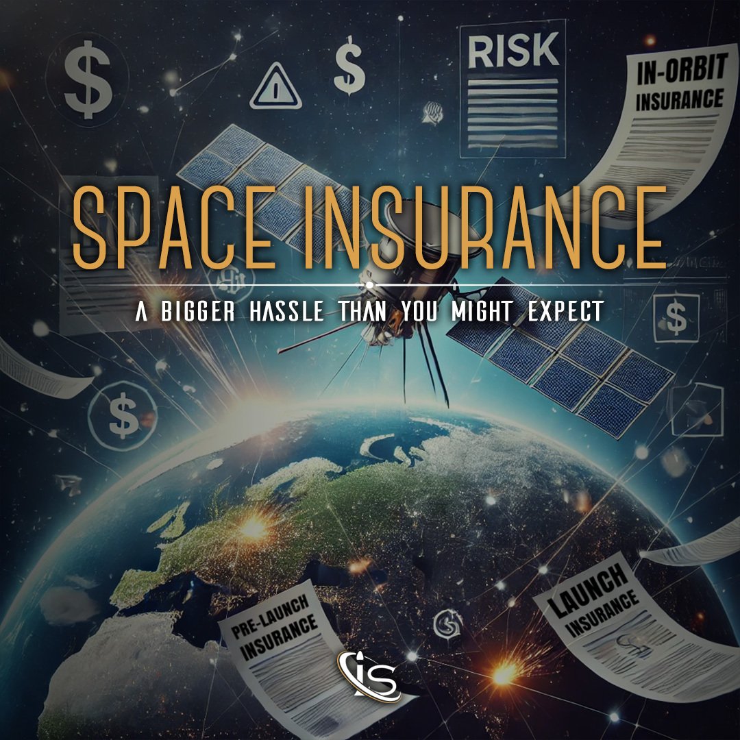 Space Insurance: A Bigger Hassle than You Might Expect